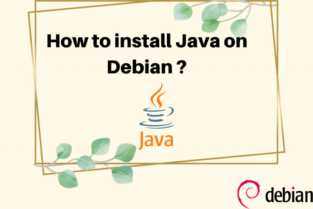 How To Install Java On Debian