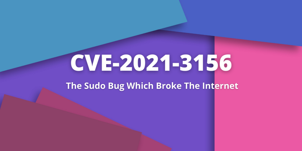 CVE 2021 3156