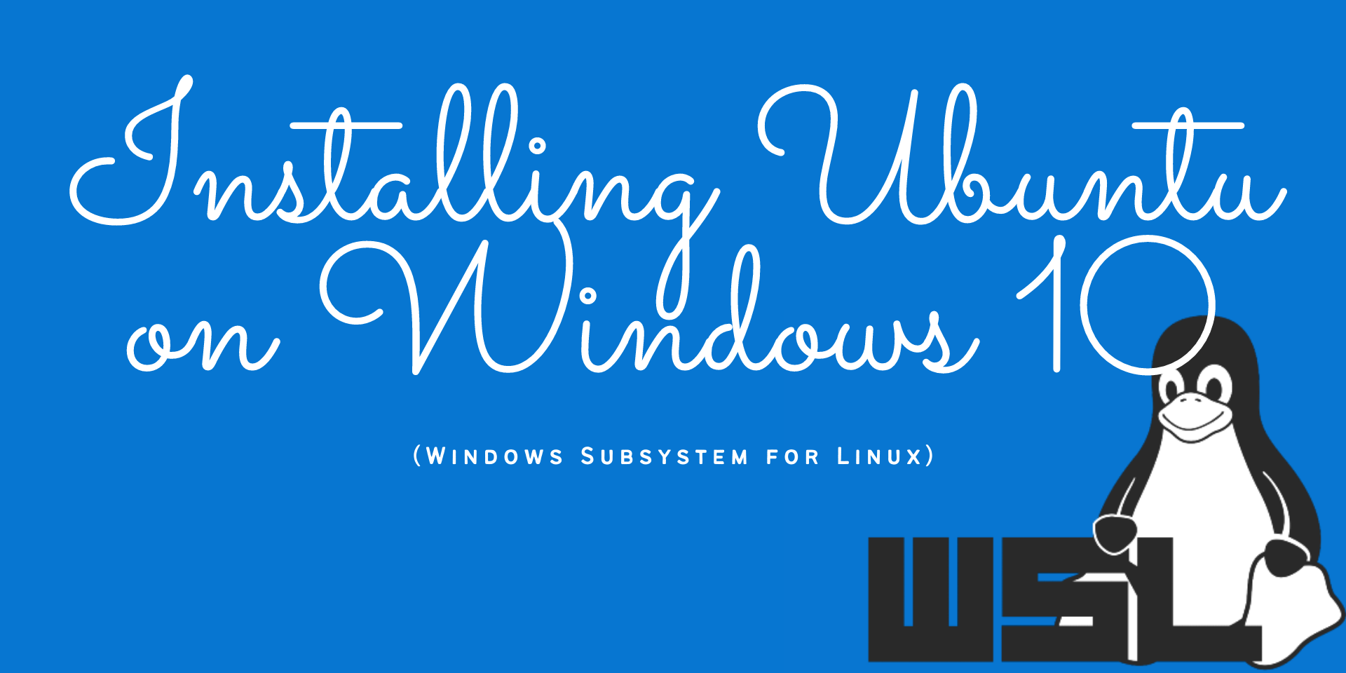 How to Install Ubuntu on Windows 10 (WSL - easy way) - LinuxForDevices