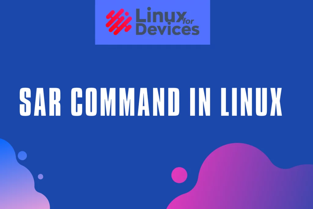 Sar Command On Linux
