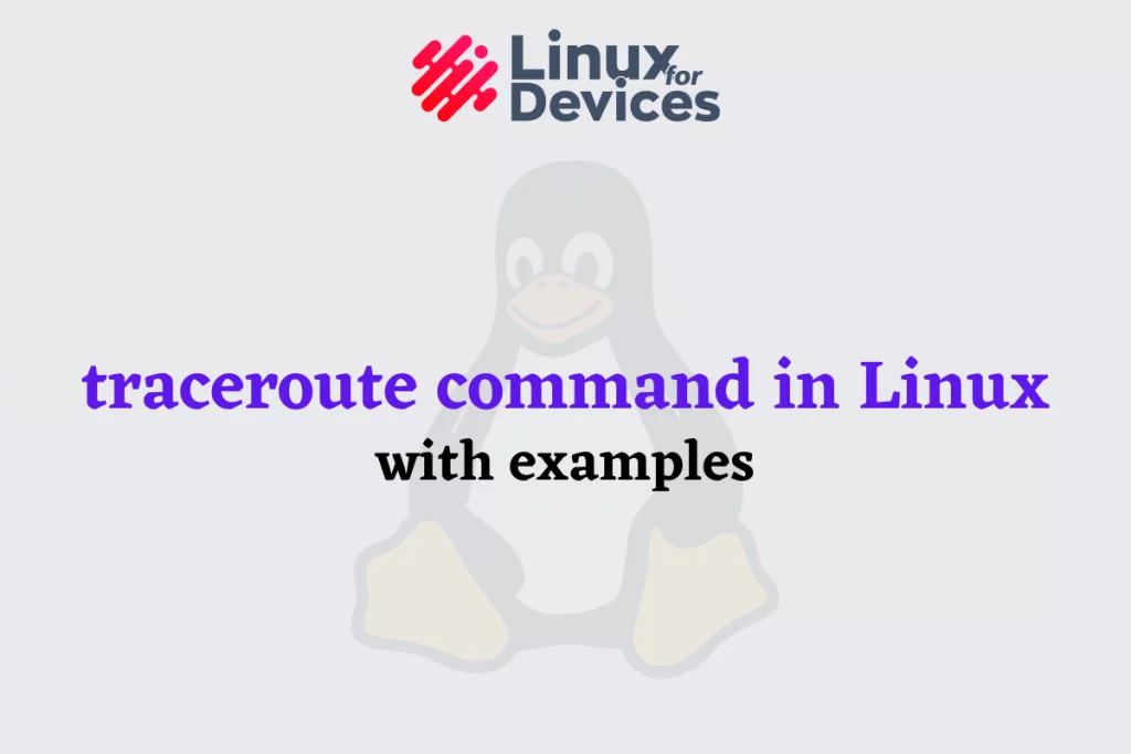 Traceroute Command In Linux