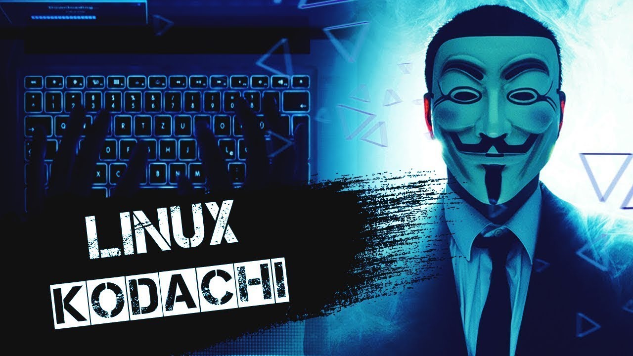 Linux Kodachi: Get Supreme Level of Privacy - LinuxForDevices