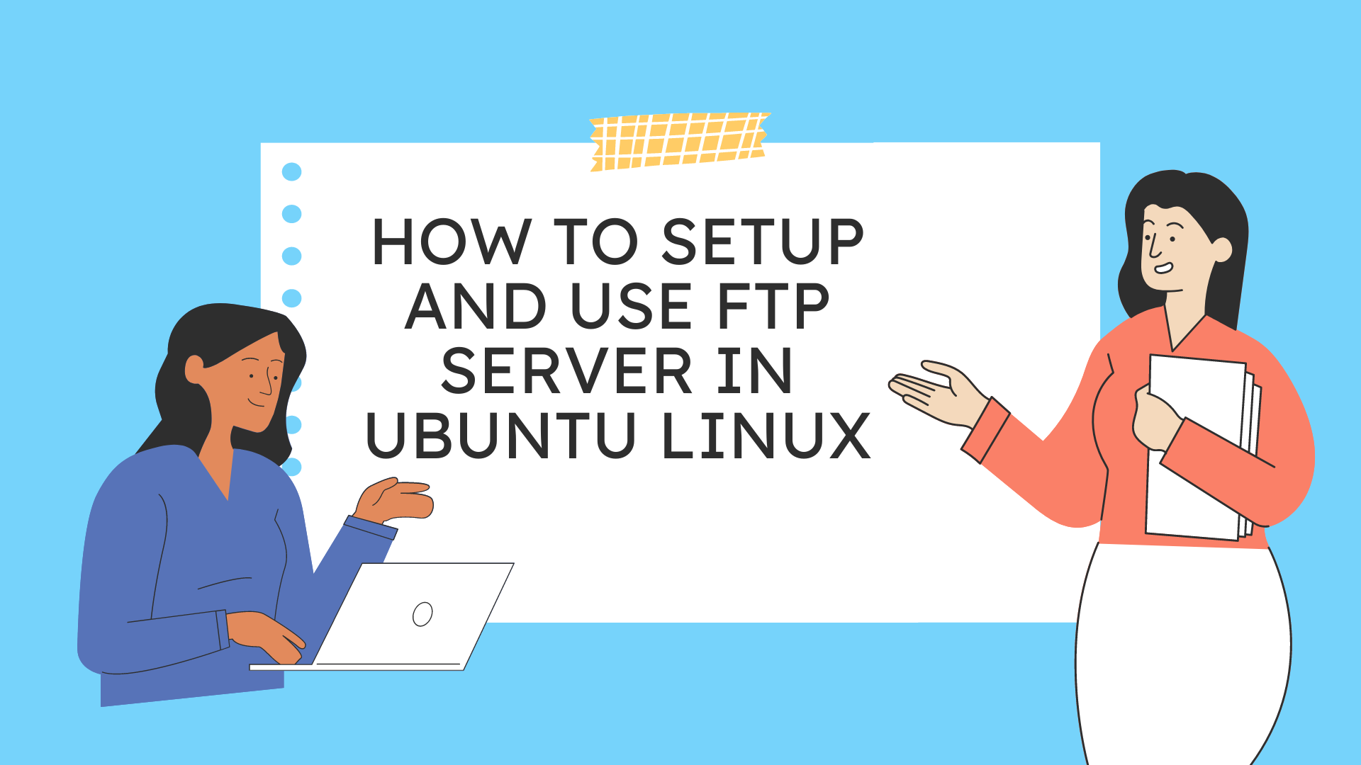 How to Setup and Use FTP Server in Ubuntu Linux LinuxForDevices