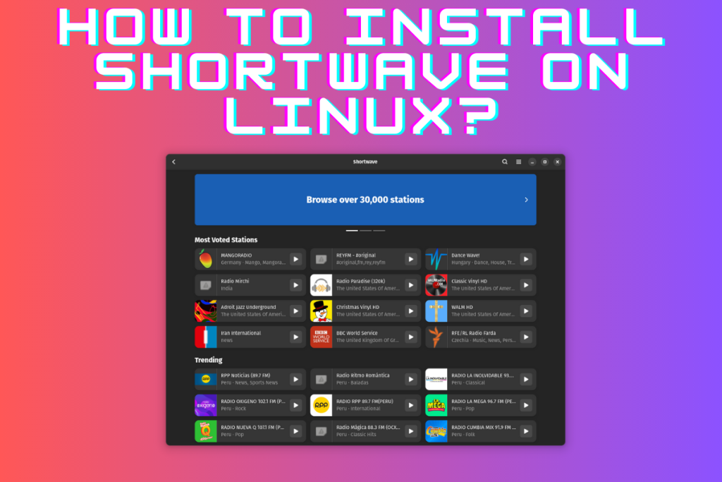 How To Install Shortwave On Linux