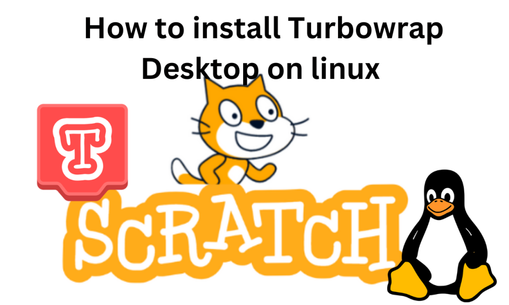 How To Install TurboWarp Desktop On Linux