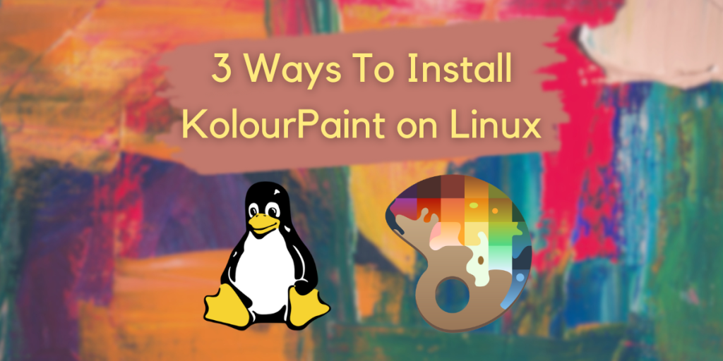 3 Ways To Install KolourPaint