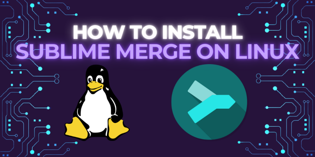 Installing Sublime Merge On Linux