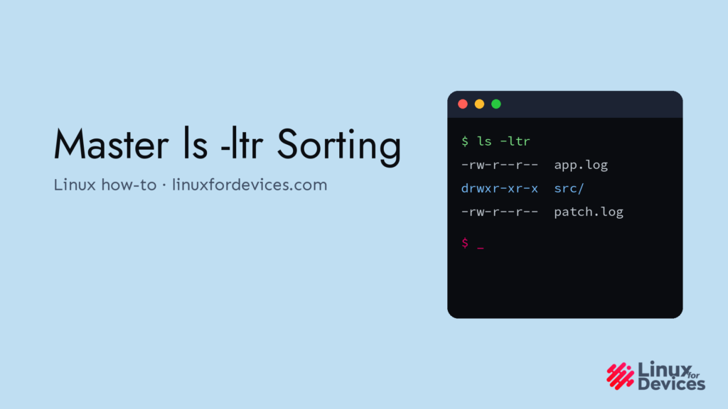 Master ls -ltr Sorting: terminal listing files oldest to newest