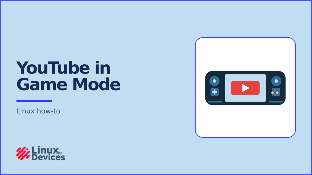 Steam Deck-style handheld showing YouTube in Gaming Mode