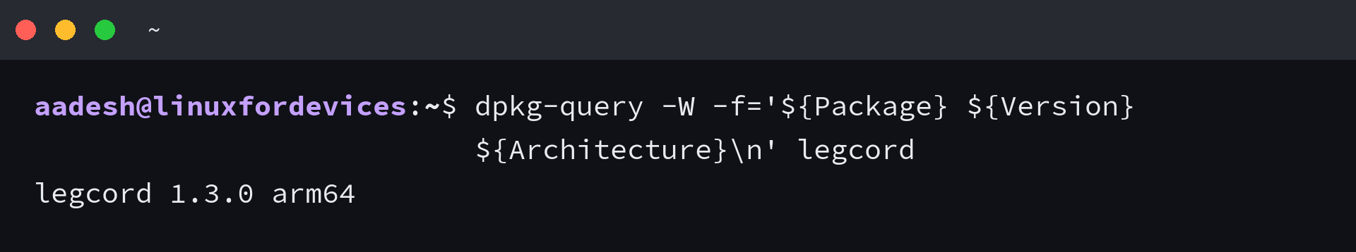 Terminal confirming the installed Legcord package version and ARM64 architecture