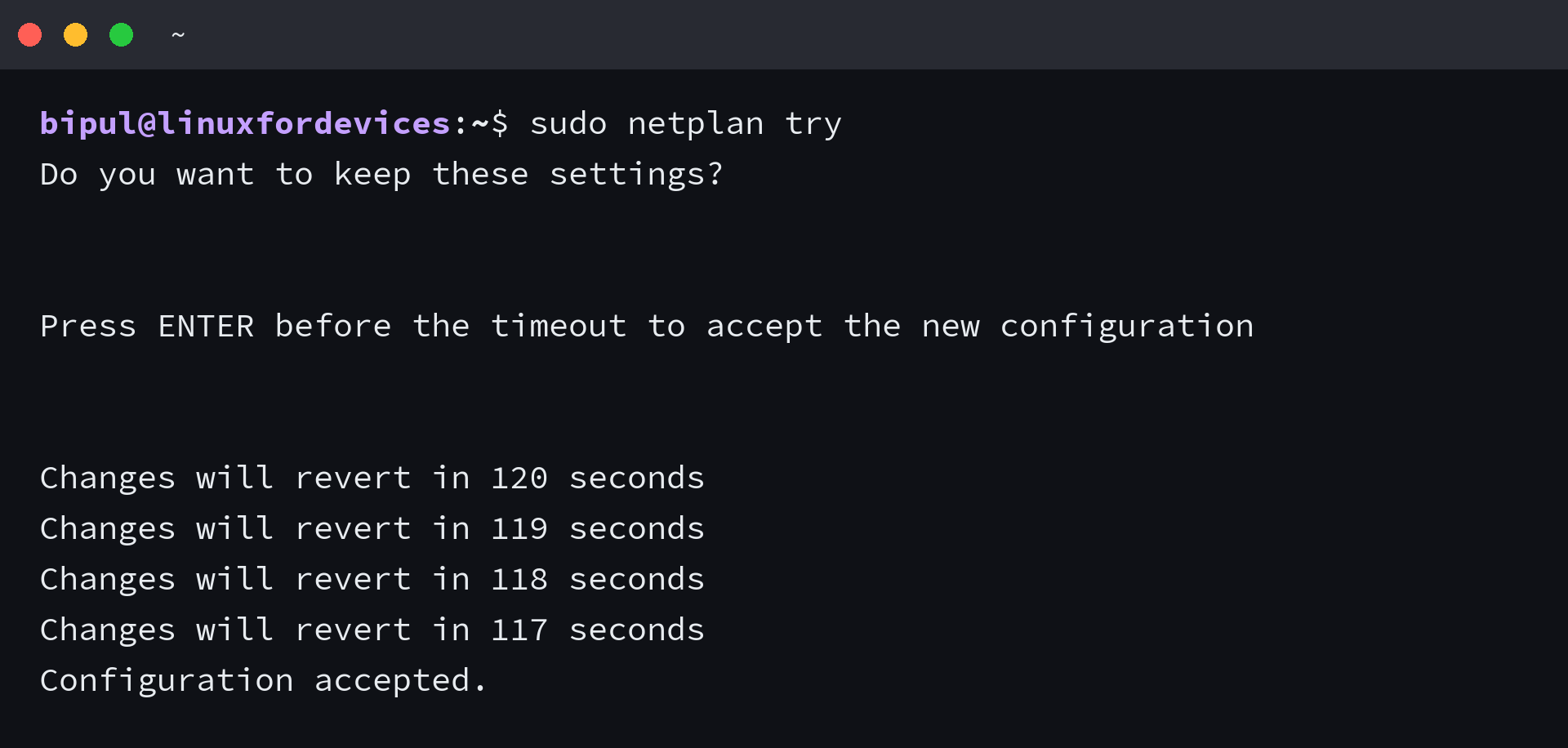 sudo netplan try asking for confirmation before the change reverts