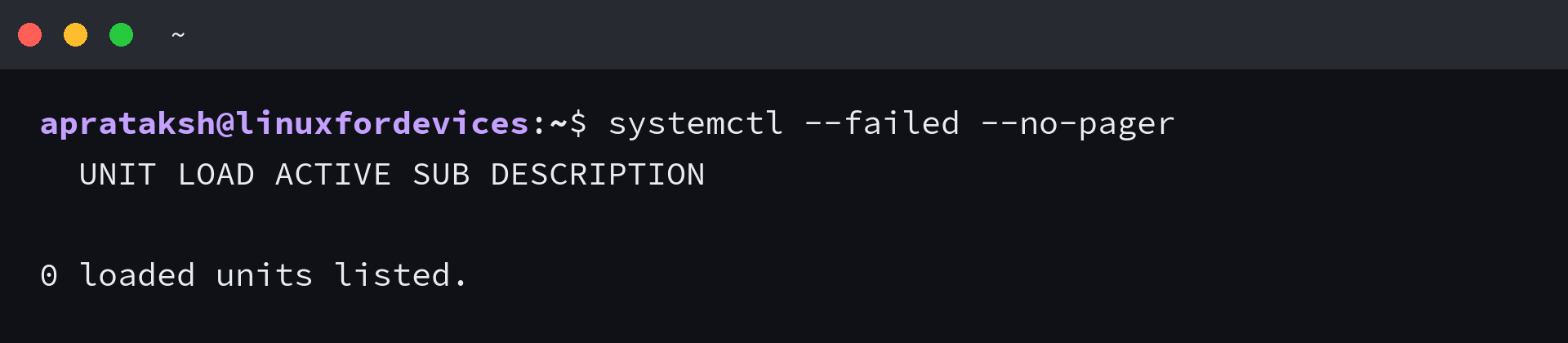 systemctl --failed reporting zero failed units