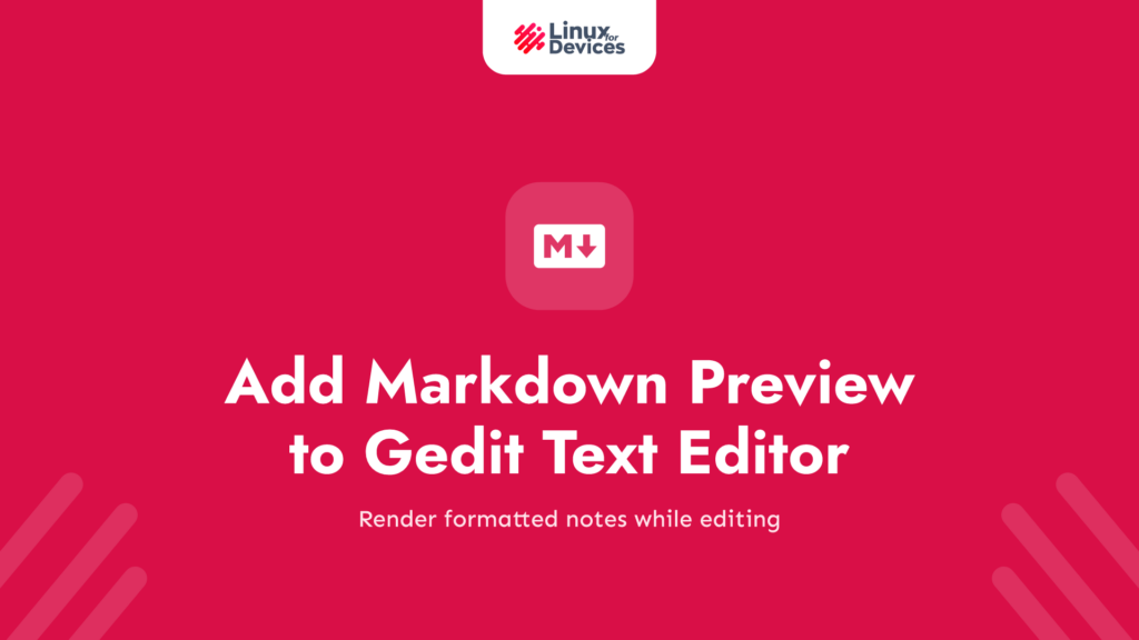 Add Markdown Preview to the Gedit Text Editor