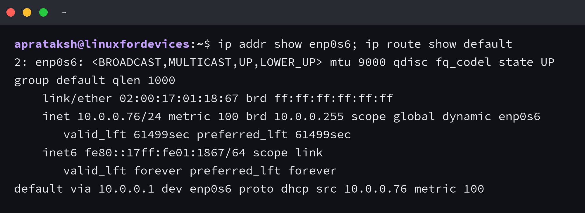 Terminal showing an IPv4 address and default route for enp0s6