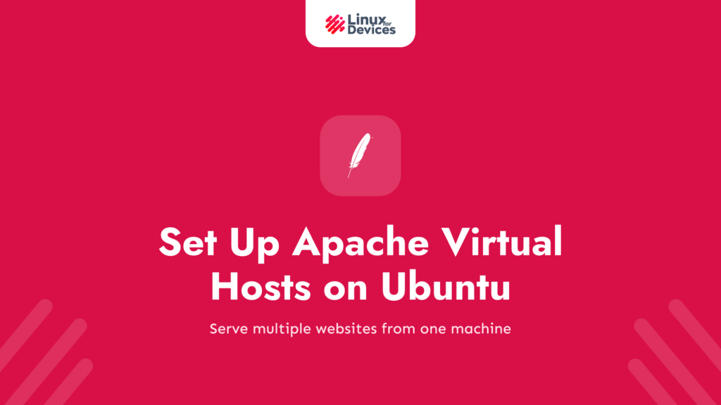 How to set up Apache Virtual Hosts on Ubuntu?