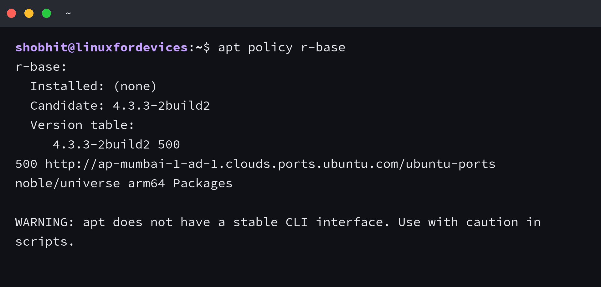 APT policy shows r-base candidate 4.3.3-2build2 from noble/universe on arm64.