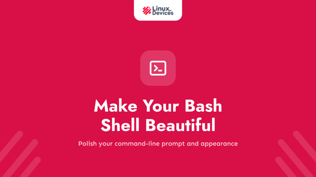 Make Your Bash Shell Beautiful 2022