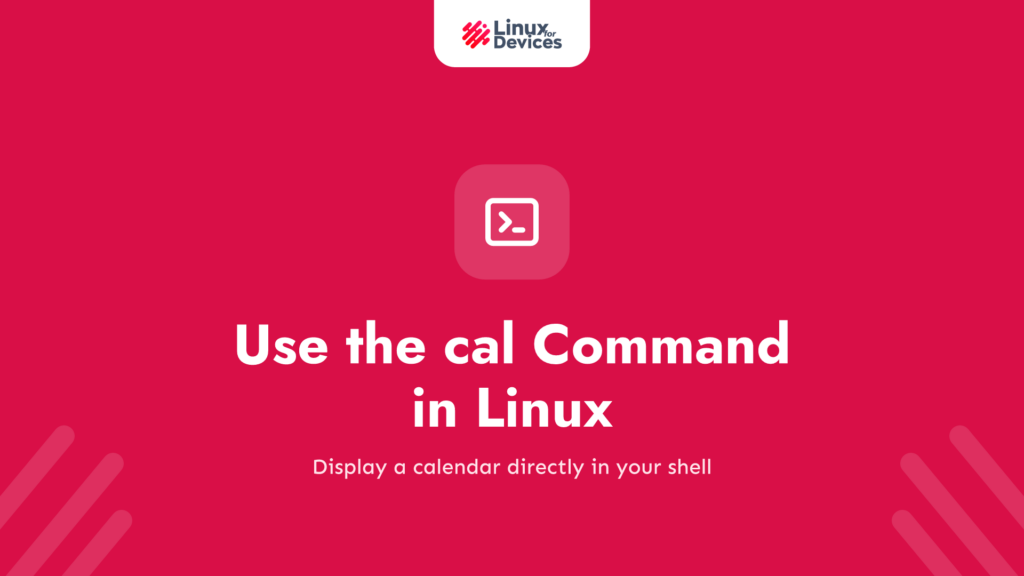 How to use the cal command in Linux?