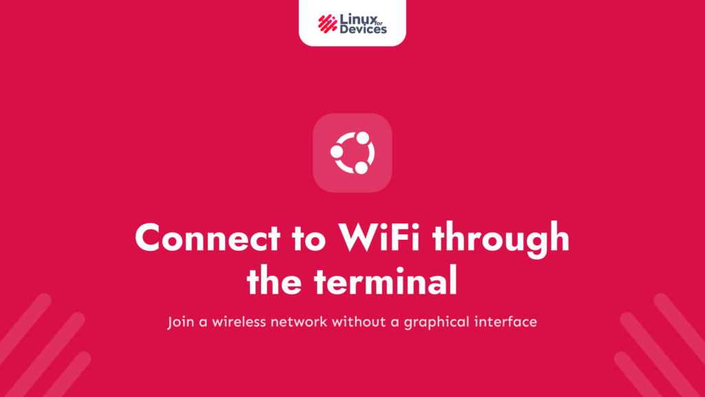 How to connect to WiFi through the terminal command line?