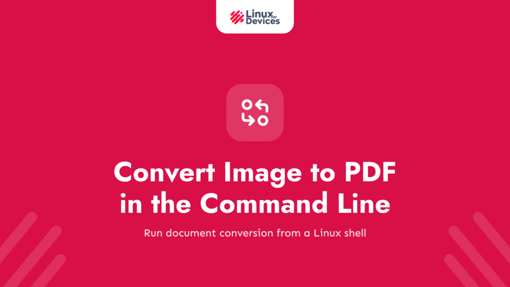 Convert Image to PDF in the Command Line on Linux