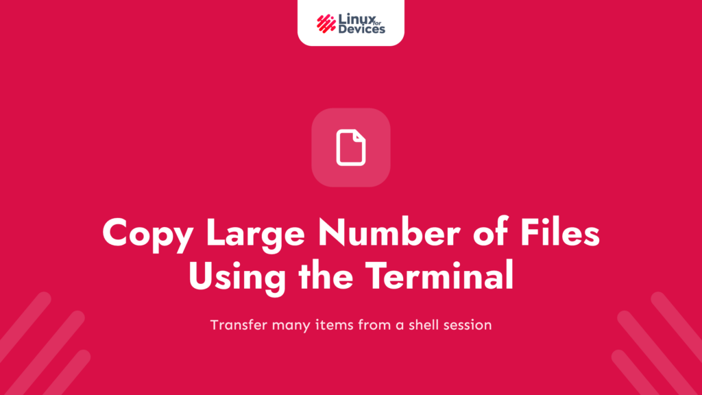 Copy Large Number of Files Using The Terminal