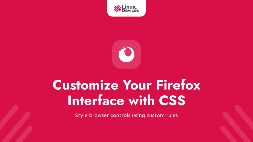 Customize your Firefox interface with CSS