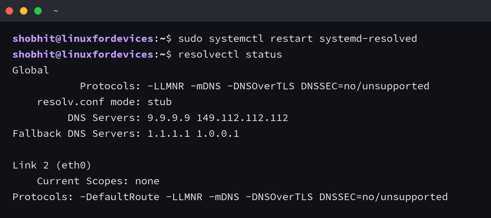 resolvectl status after a resolved.conf drop-in restart, showing global DNS servers 9.9.9.9 and 149.112.112.112