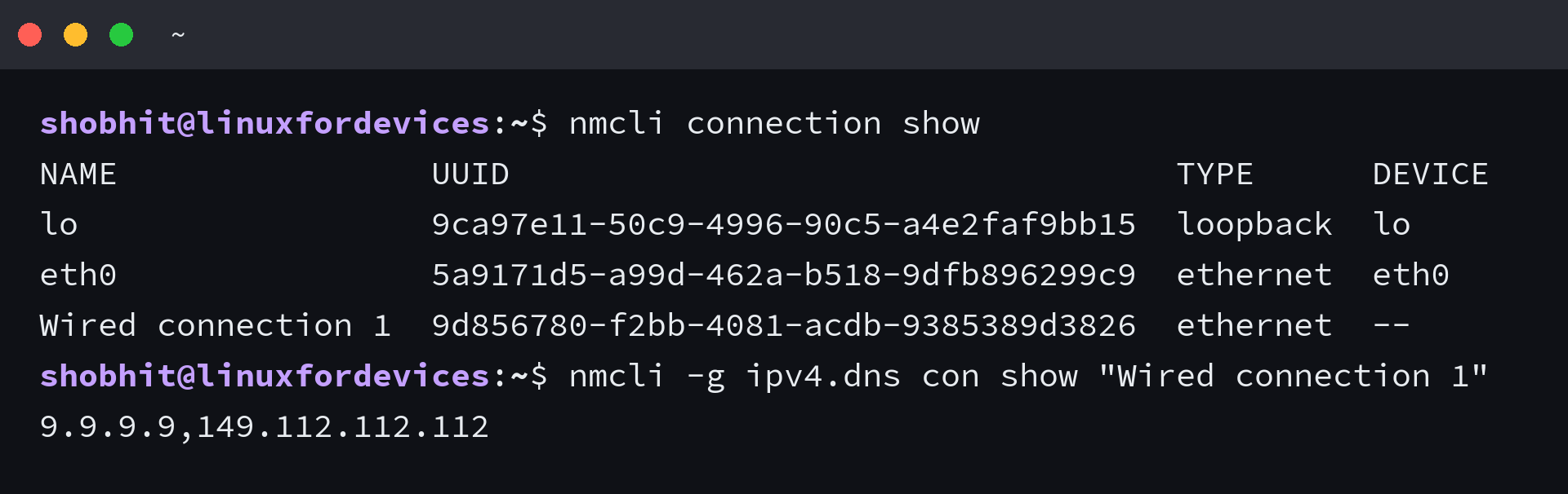 nmcli connection show listing the wired profile, and the ipv4.dns value read back from it