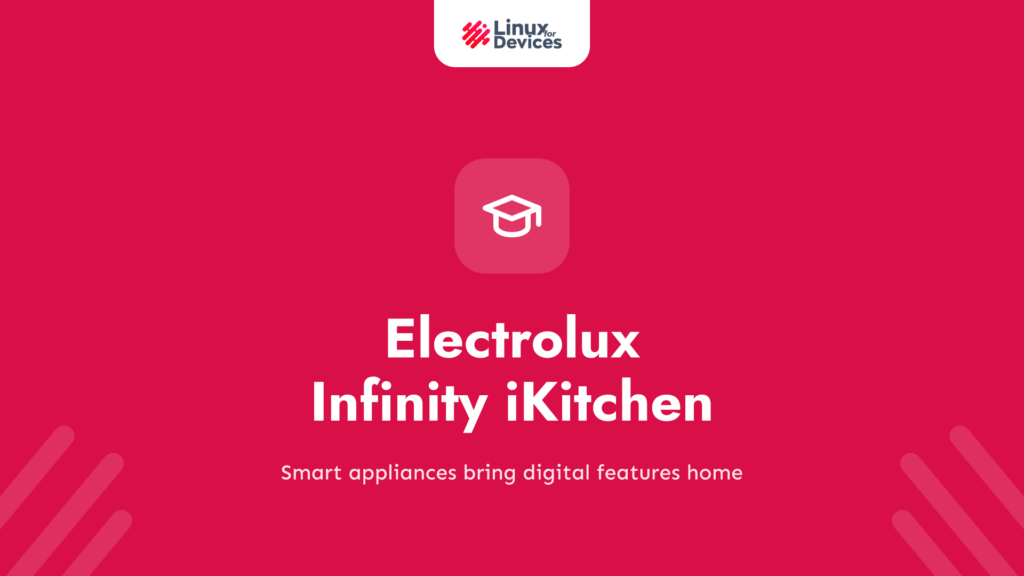 Electrolux Infinity iKitchen