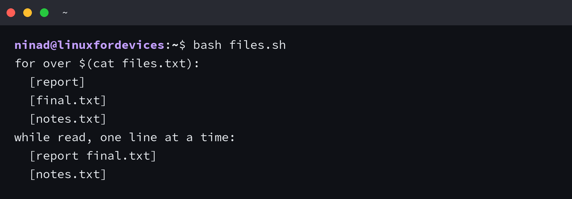 Terminal showing a bash for loop splitting a filename on its space, and a while read loop keeping the whole line