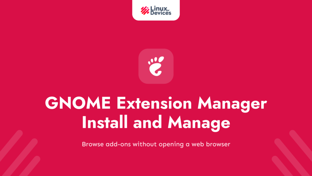 GNOME Extension Manager: install, browse and manage extensions without a browser