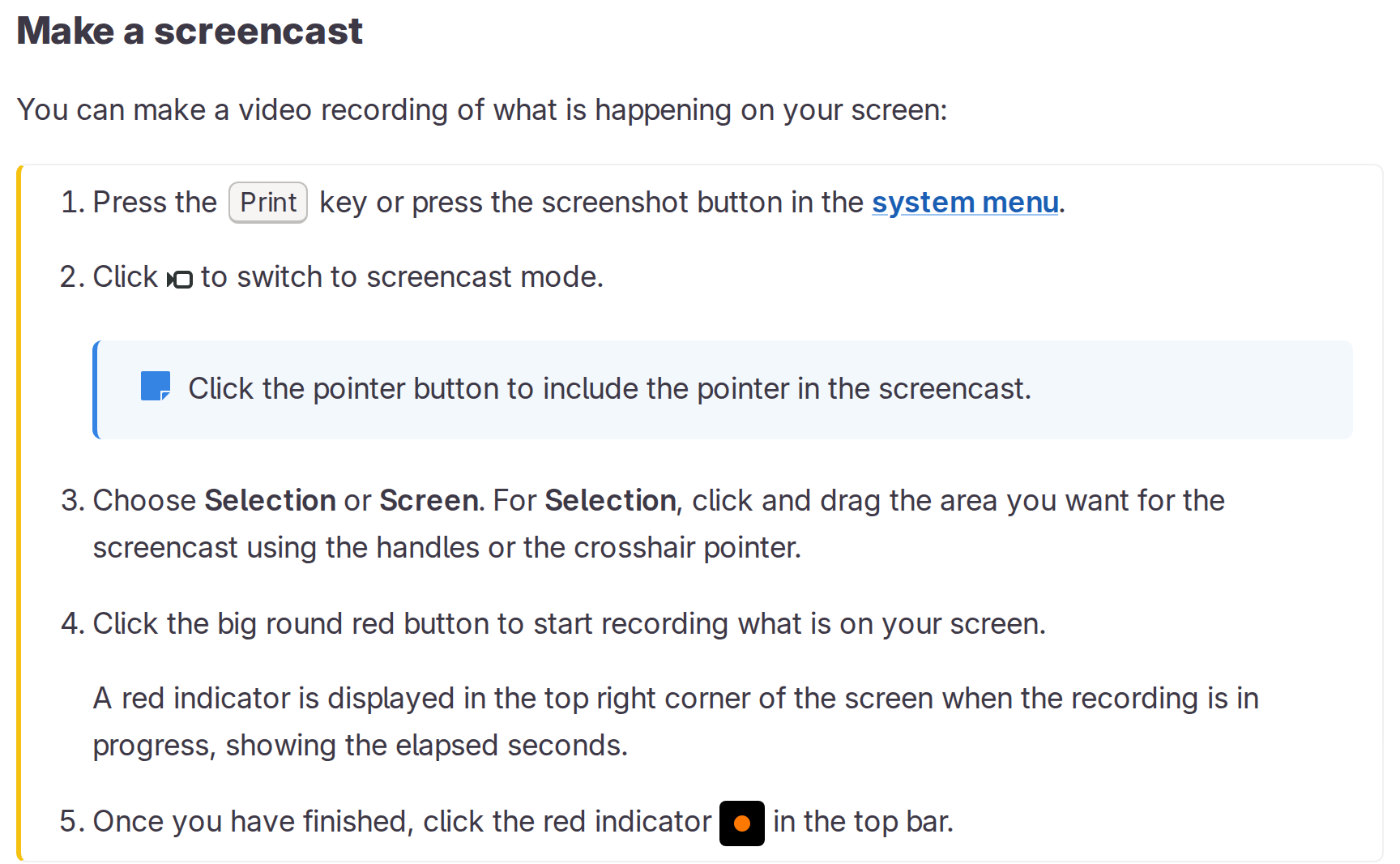 GNOME Help instructions for screen and selection screencasts and the red recording indicator