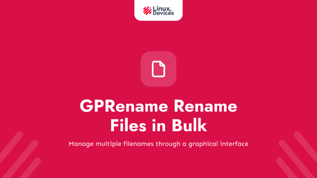 GPRename – Rename files in Bulk easily in a GUI