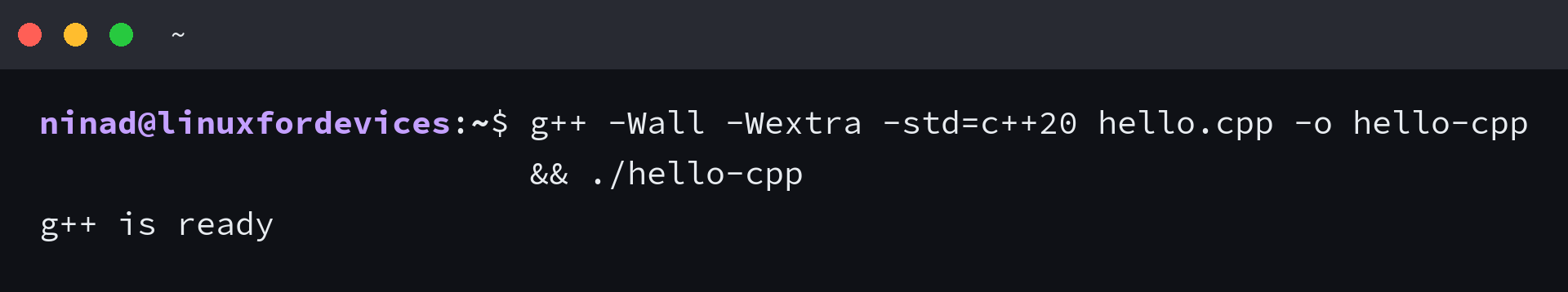 C++ program compiled by g++ prints g++ is ready