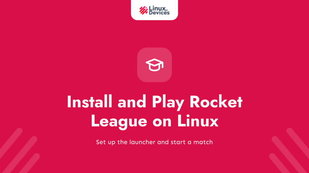 How to install Rocket League on Linux?