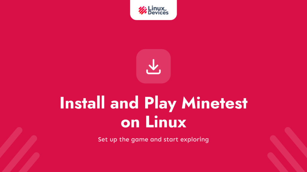 How to Install and Play Minetest on Linux?