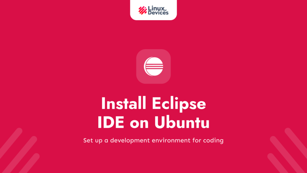 How to install Eclipse IDE on Ubuntu?