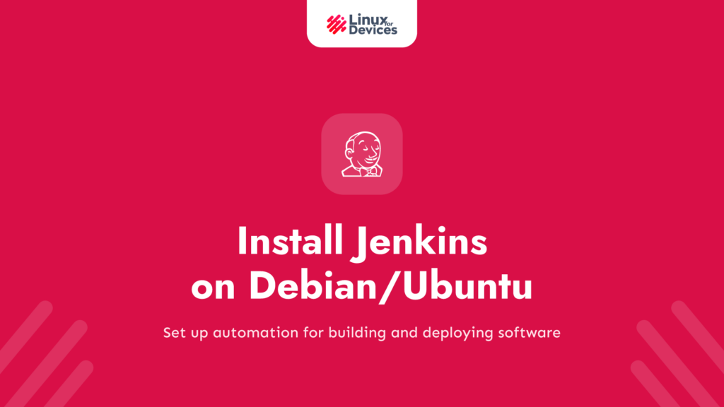 How to Install Jenkins on Debian/Ubuntu?