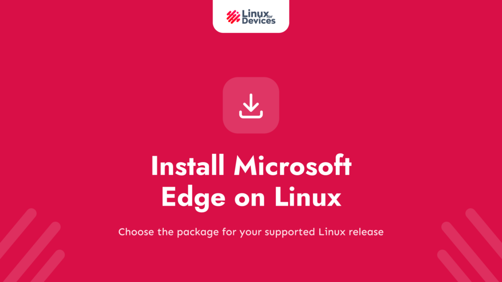 How to install Microsoft Edge on Linux?