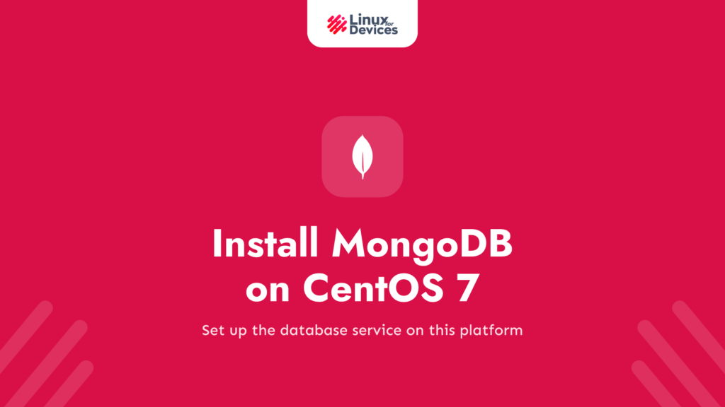 How to install MongoDB on CentOS 7?