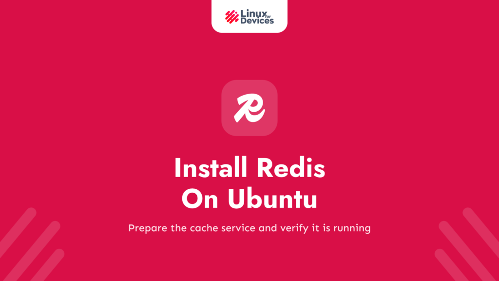 Install Redis On Ubuntu: A Complete Step-by-Step Guide