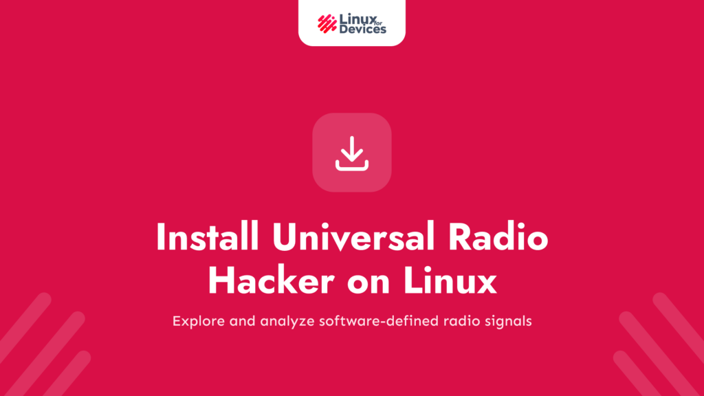 How to Install Universal Radio Hacker on Linux