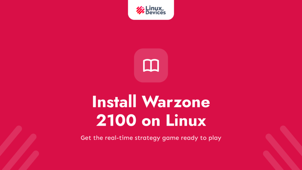 Guide to Install Warzone 2100 on Linux