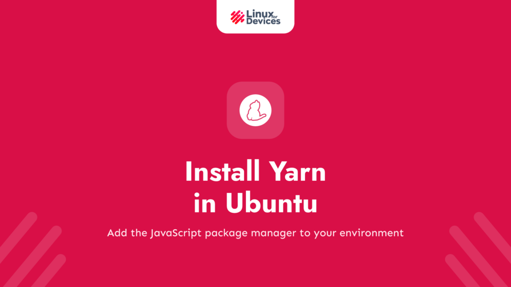How to Install Yarn in Ubuntu?