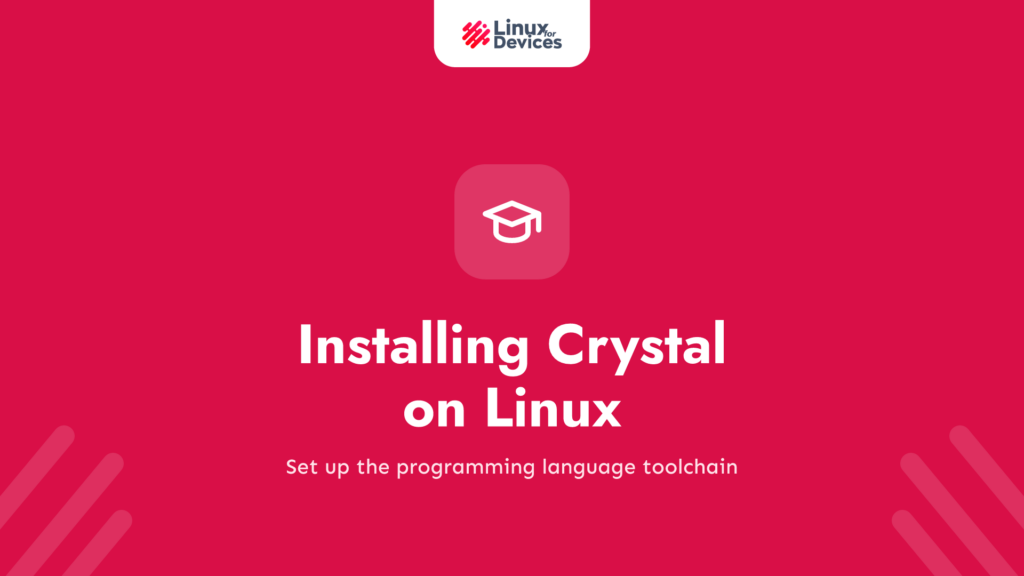 Installing Crystal on Linux: Your Comprehensive Guide