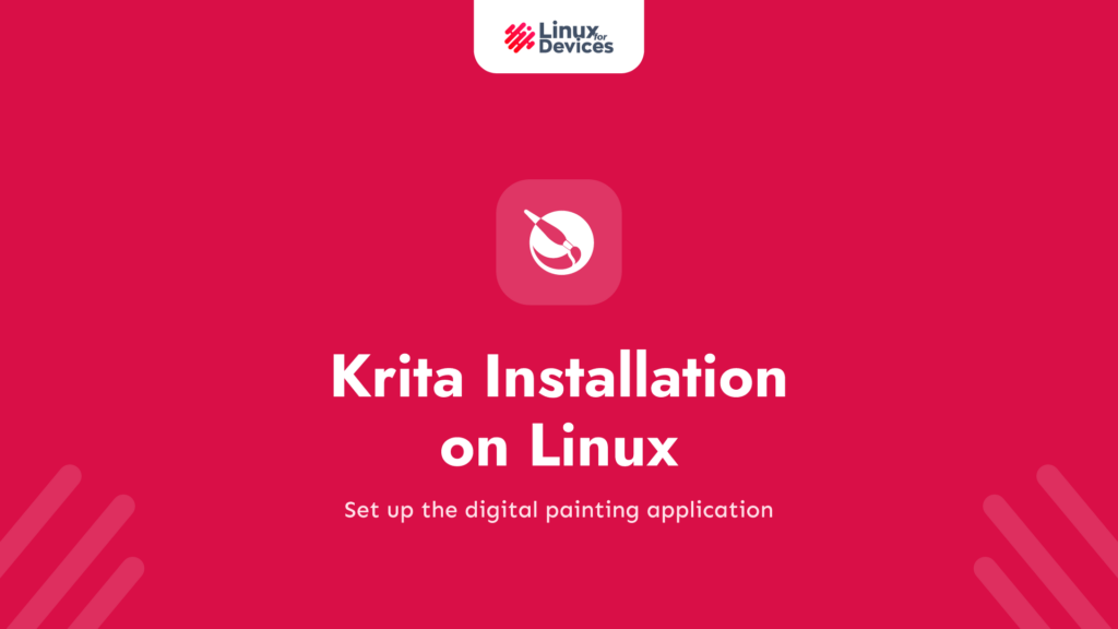 Krita Installation on Linux: A Comprehensive Guide