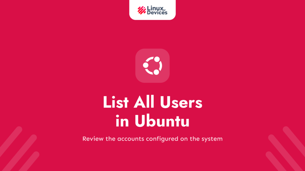 How to List all Users in Ubuntu?