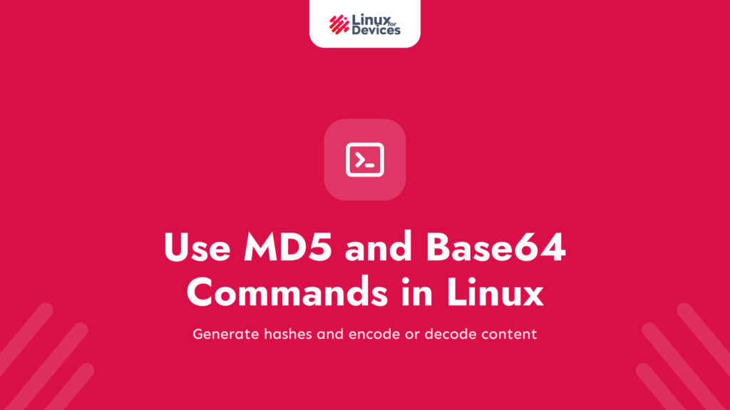 How to use the MD5 and Base64 commands in Linux?