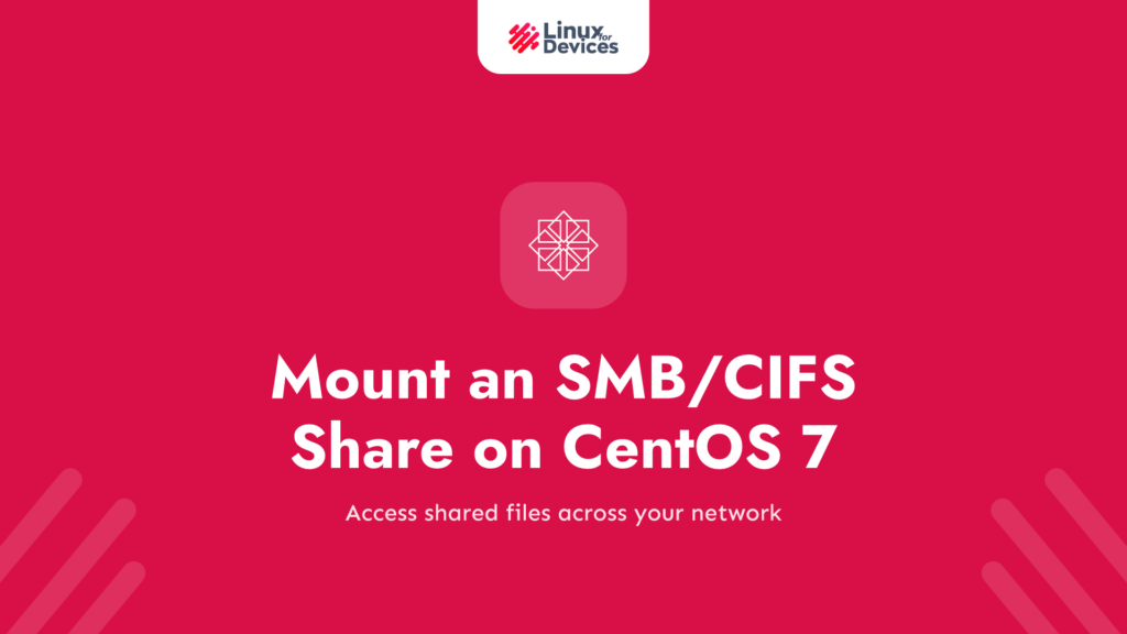 How to Mount an SMB/CIFS Share on CentOS 7