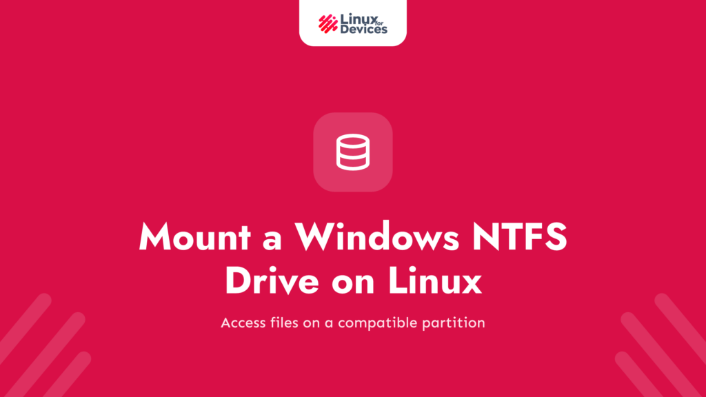 How to mount a Windows NTFS drive on Linux?